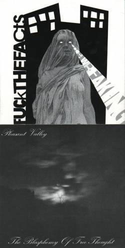 Pleasant Valley : The Blasphemy of Free Thought - The Wreaking